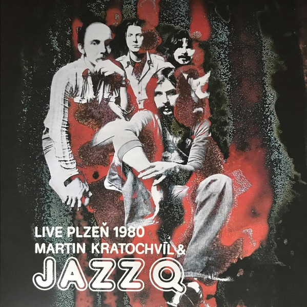 Martin Kratochvíl & Jazz Q – Live Plzeň 1980 (2023, CD) - Discogs