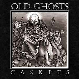 Old Ghosts - Caskets album cover
