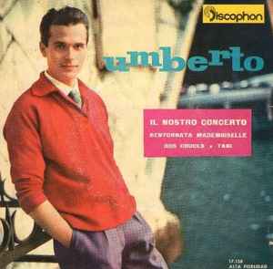 Umberto Marcato - Il Nostro Concerto album cover