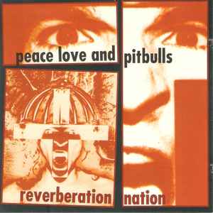 Peace, Love And Pitbulls – Red Sonic Underwear (1994, CD) - Discogs