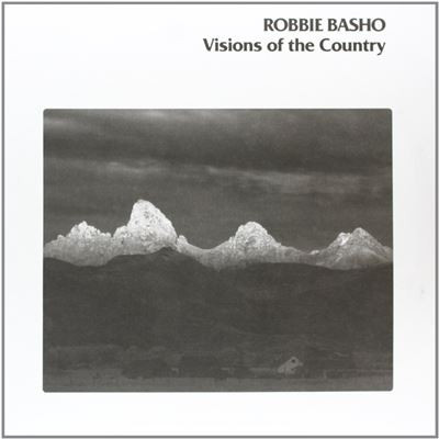 Robbie Basho – Visions Of The Country (2013, Vinyl) - Discogs