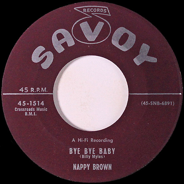 last ned album Nappy Brown - Bye Bye Baby