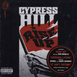Cypress Hill - Rise Up
