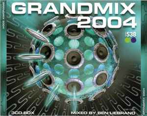 Ben Liebrand - Grandmix 2004