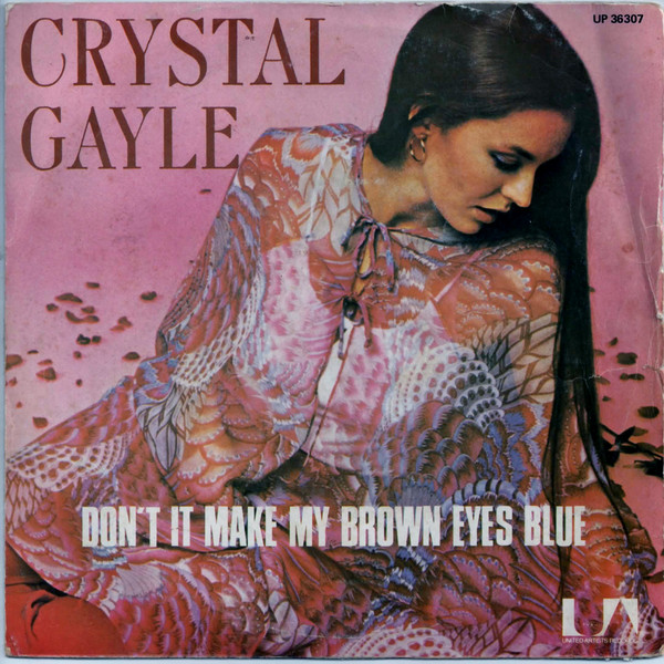 Crystal Gayle – Don't It Make My Brown Eyes Blue (1977, Vinyl