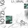 Notzing (2) - Liminal EP