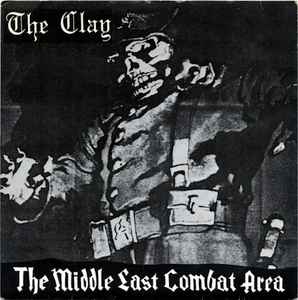 The Middle East Combat Area - The Clay