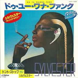 Sylvester – Do Ya Wanna Funk (1983, Vinyl) - Discogs
