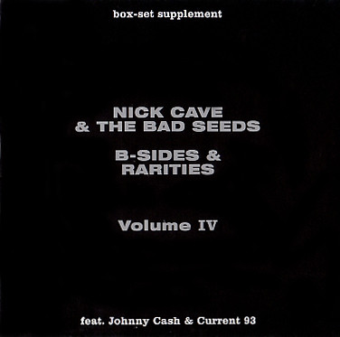 Nick Cave The Bad Seeds B Sides Rarities Vol. IV 2005 CD