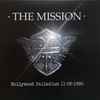 The Mission - Hollywood Palladium 11-05-1990