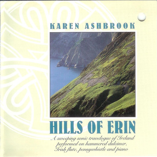 Karen Ashbrook - Hills Of Erin on Discogs