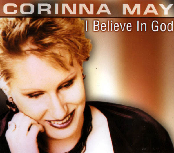 télécharger l'album Corinna May - I Believe In God