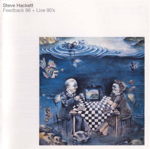 Steve Hackett – Feedback 86 + Live 90's (2001