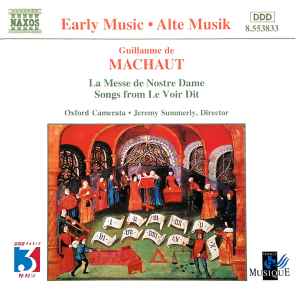 Guillaume de Machaut - La Messe De Nostre Dame / Le Voir Dit album cover