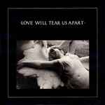 Cover of Love Will Tear Us Apart, 1981, Vinyl