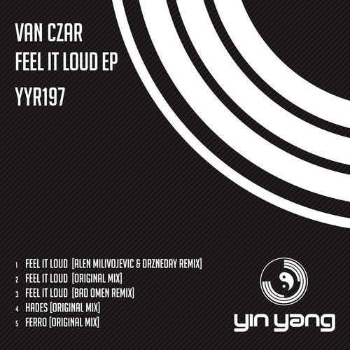last ned album Van Czar - Feel It Loud EP