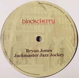 Jackmaster Jazz Jockey - Bryan Jones