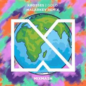 Krosses - Gold (Malarkey Remix) album cover