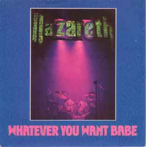 Nazareth (2) - Whatever You Want Babe album cover