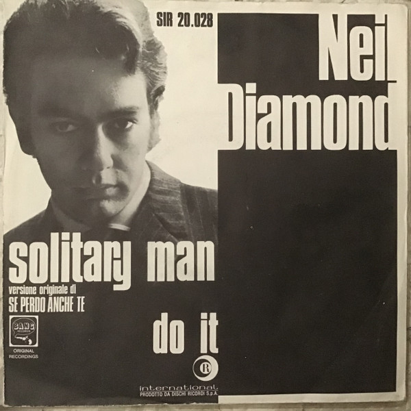 Neil Diamond – Solitary Man / Do It (1966, Vinyl) - Discogs