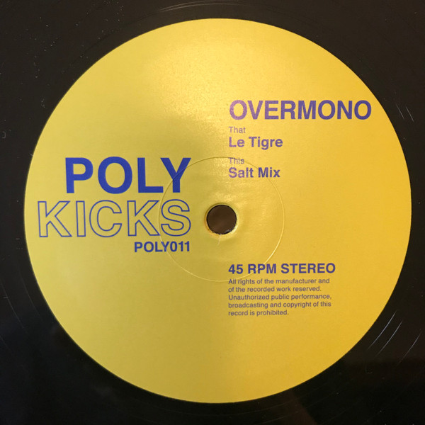 Overmono - Le Tigre / Salt Mix | Poly Kicks (POLY011) - 3