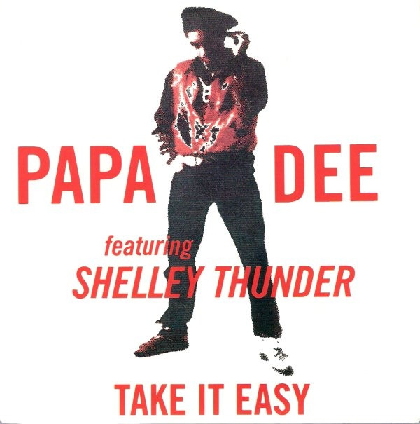 lataa albumi Papa Dee featuring Shelley Thunder - Take It Easy