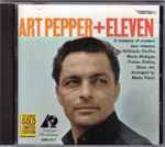 Pochette de Art Pepper + Eleven: Modern Jazz Classics, 1994-07-01, CD