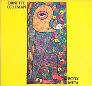 Ornette Coleman - Body Meta album cover