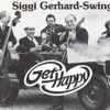 Siggi Gerhard-Swingtett - Get Happy