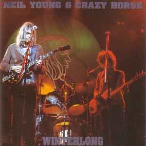 Neil Young & Crazy Horse – Winterlong (1989, Coloured, Vinyl 