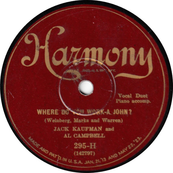 baixar álbum Jack Kaufman And Al Campbell - Where Do You Work A John Bring Back Those Minstrel Days