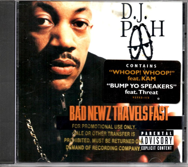 D.J. Pooh – Bad Newz Travels Fast (1997, Explicit, CD) - Discogs