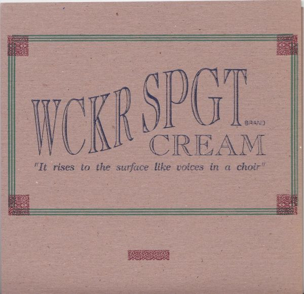 descargar álbum Wckr Spgt - Cream