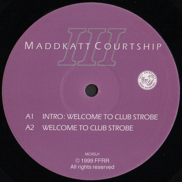 Maddkatt Courtship III - Welcome 2 'Thee Lite' | FFRR (MCXDJ1) - 2