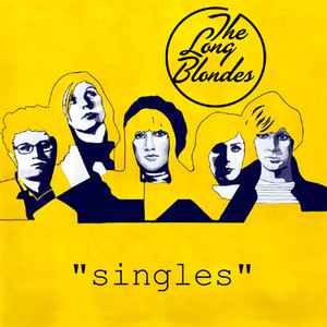 The Long Blondes - Singles album cover