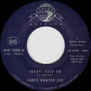 James Hunter Six – I Can Change Your Mind / Who's Fooling Who