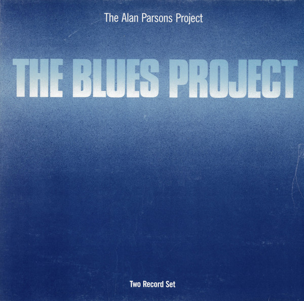 The Alan Parsons Project – The Blues Project (Vinyl) - Discogs