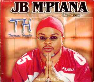 J.B. Mpiana - TH Toujours Humble