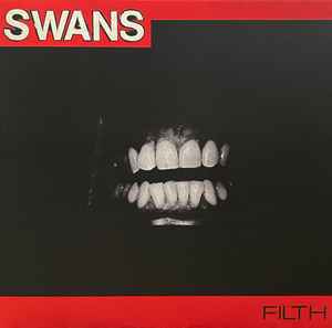 Swans - Filth album cover