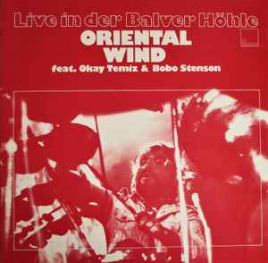 Live In Der Balver Höhle  - Oriental Wind Feat.  Okay Temiz & Bobo Stenson