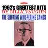 Billy Vaughn - 1962's Greatest Hits / The Shifting Whispering Sands