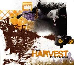 The Harvest - Qwel & Maker