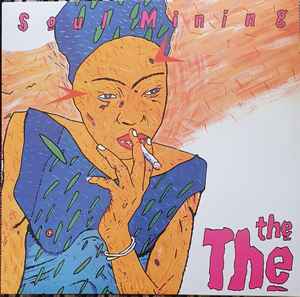 The The - Soul Mining album cover