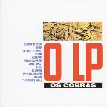Os Cobras – O LP (2001, CD) - Discogs