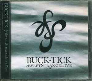 Buck-Tick – Sweet Strange Live Disc (1998, CD) - Discogs