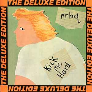 NRBQ - Kick Me Hard - The Deluxe Edition