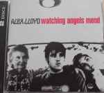 Cover of Watching Angels Mend, 2001, CD