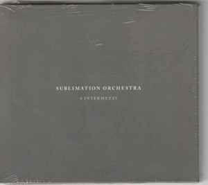 Sublimation Orchestra - 4 Intermezzi Album-Cover