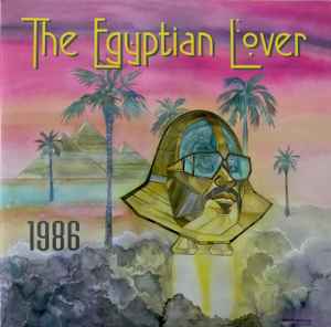 1986 - The Egyptian Lover