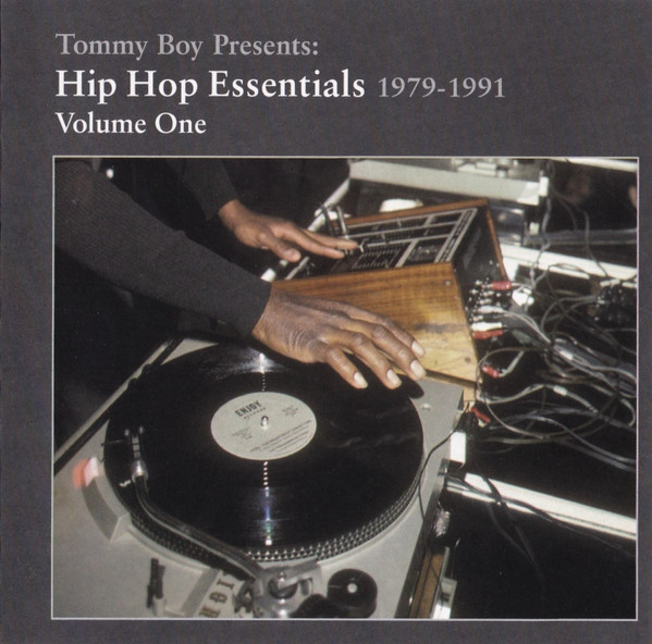 Tommy Boy Presents: Hip Hop Essentials 1979-1991 Volume One (2005 